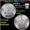 Image 1 : ***Auction Highlight*** 1879-o Morgan Dollar $1 Graded ms64 By SEGS (fc)