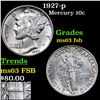 Image 1 : 1927-p Mercury Dime 10c Grades Select Unc FSB