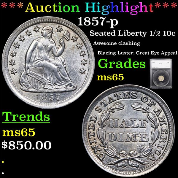 ***Auction Highlight*** 1857-p Seated Liberty Half Dime 1/2 10c Graded ms65 By SEGS (fc)