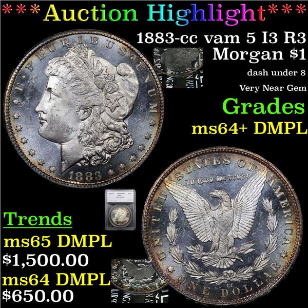***Auction Highlight*** 1883-cc vam 5 I3 R3 Morgan Dollar $1 Graded ms64+ DMPL By SEGS (fc)