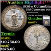 Image 1 : ***Auction Highlight*** 1936-s Columbia Old Commem Half Dollar 50c Graded ms67+ By SEGS (fc)