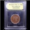 Image 4 : ***Auction Highlight*** 1842 N-4 Braided Hair Large Cent 1c Graded Select Unc BN By USCG (fc)