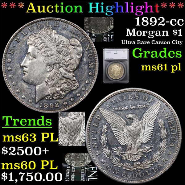 ***Auction Highlight*** 1892-cc Morgan Dollar $1 Graded ms61 pl By SEGS (fc)