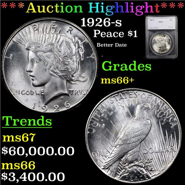 ***Auction Highlight*** 1926-s Peace Dollar $1 Graded ms66+ By SEGS (fc)