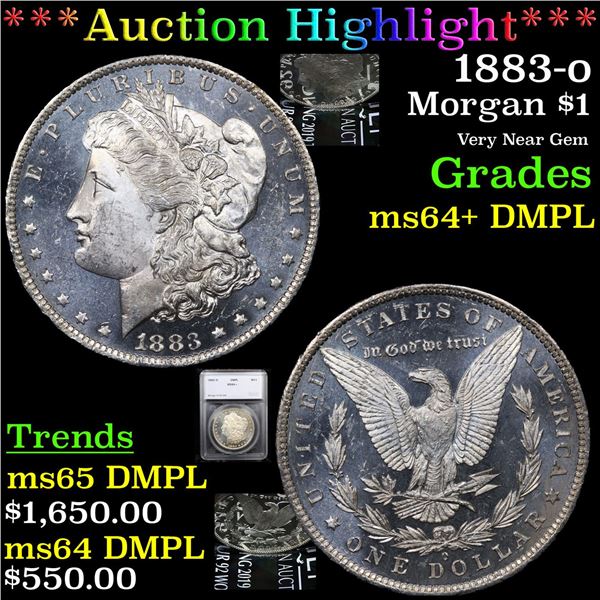 ***Auction Highlight*** 1883-o Morgan Dollar $1 Graded ms64+ DMPL By SEGS (fc)