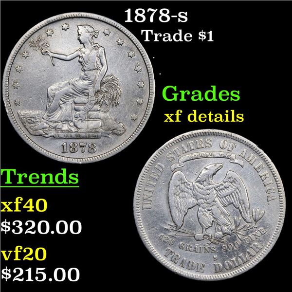 1878-s Trade Dollar $1 Grades xf details