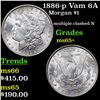 Image 1 : 1886-p Vam 6A I2 R5 Morgan Dollar $1 Grades GEM+ Unc