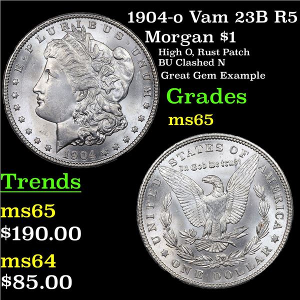 1904-o Vam 23B R5 Morgan Dollar $1 Grades GEM Unc