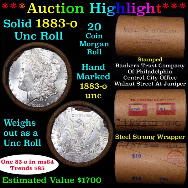 ***Auction Highlight*** Full solid date 1883-o Uncirculated Morgan silver dollar roll, 20 coins (fc)