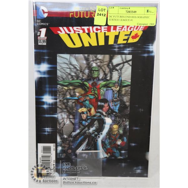 DC FUTURES END HOLOGRAPHIC JUSTICE LEAGUE #1