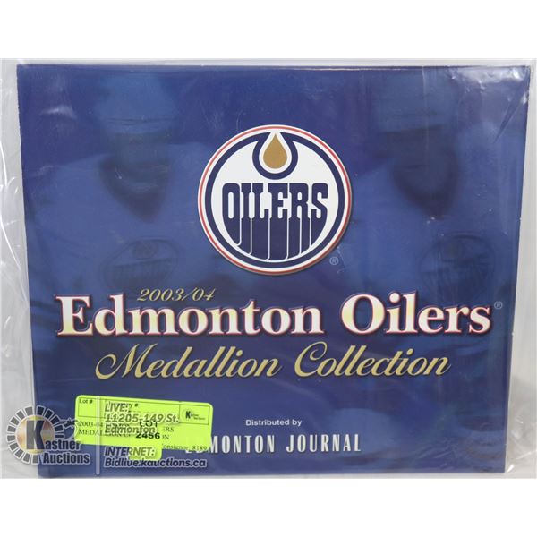 2003-04 EDMONTON OILERS MEDALLION COLLECTION