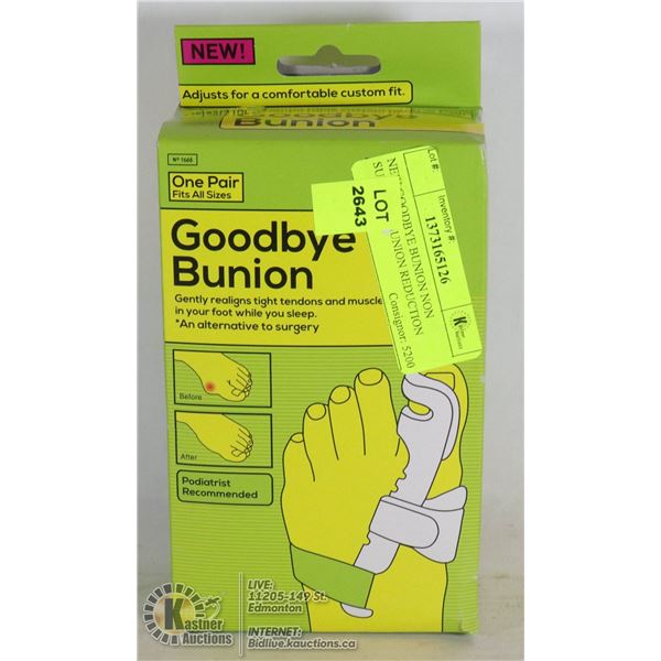 NEW GOODBYE BUNION NON SURGICAL BUNION REDUCTION