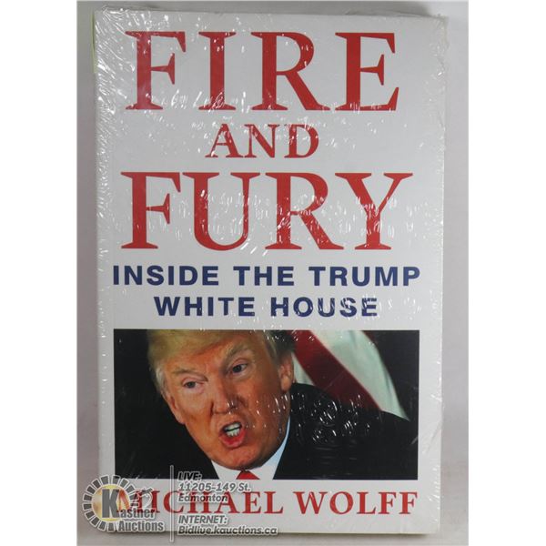 FIRE AND FURY INSIDE THE TRUMP WHITE HOUSE