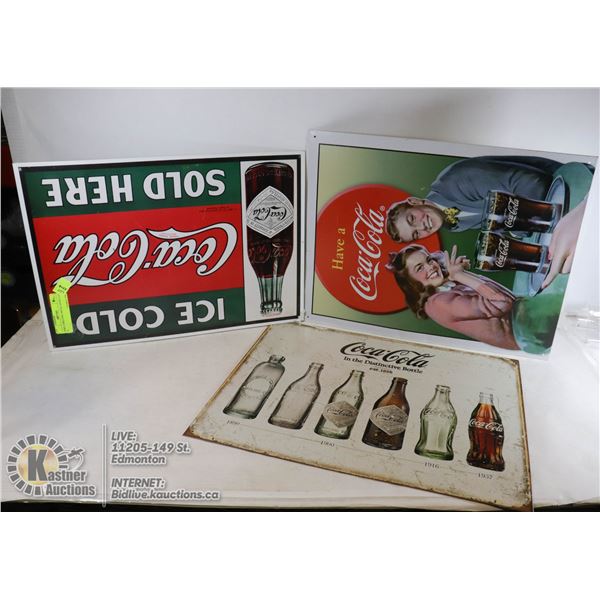 COKE COKE COKE METAL SIGNS 16 X 12