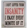 Image 1 : WOODEN INSANE WALL PLAQUE