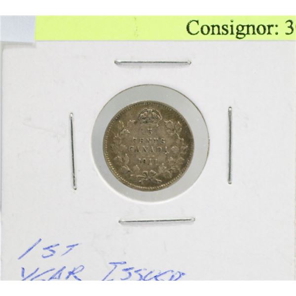 1911 CANADIAN GV SILVER 5 CENT COIN 1ST YEAR ISSUE