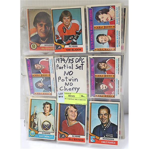 1974-75 OPC PARTIAL NHL CARD SET