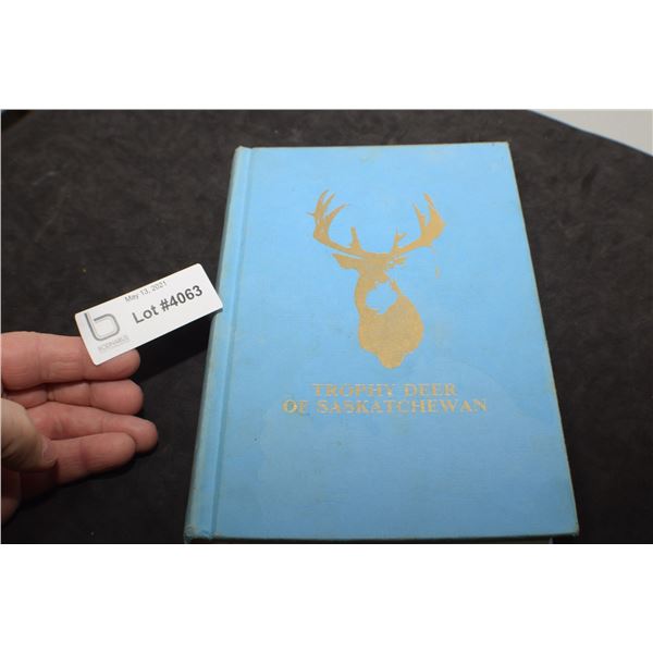 TROPHY DEER OF SASKATCHEWAN BOOK