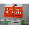 Image 3 : Orange Crush Porcelain Sign (8x4)