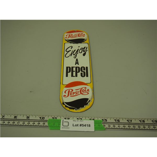 Pepsi Porcelain Sign (3 x 12" L)