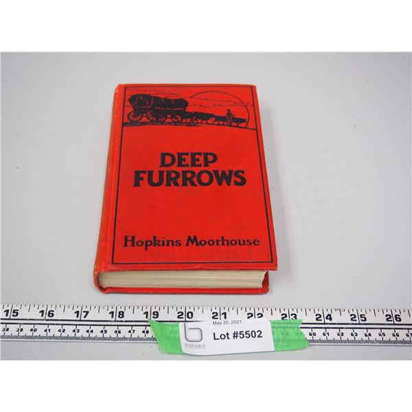 Deep Furrows Book By Hopkins Moorhouse 1918