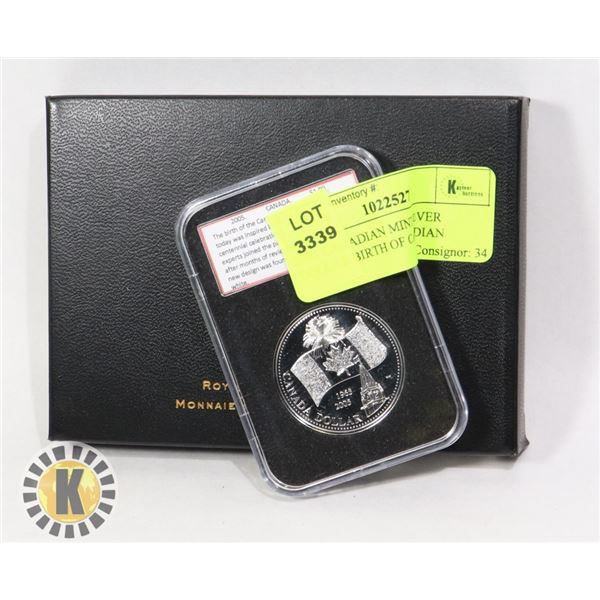 2005 CANADIAN MINT SILVER DOLLAR BIRTH OF CANADIAN