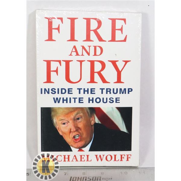 FIRE AND FURY: INSIDE THE TRUMP WHITE HOUSE BOOK