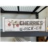 Image 1 : Cherry u pick sign