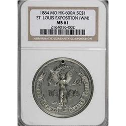 1884 St. Louis Exposition, HK-600A, MS61 NGC