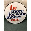 Image 1 : Round plexiglass "the more for your money cars" advertisement sign (approx. 3ft diameter)