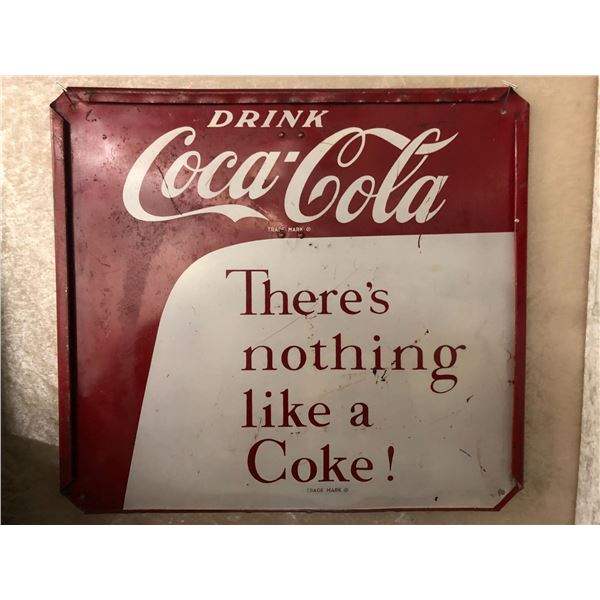 1950's/60's Drink Coca Cola There's nothing like a Coke! (approx. 15in x 16in)