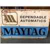 Image 2 : Vintage Maytag Dependable Automatics metal advertisement sign 30in x 18in