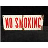 Image 1 : Vintage porcelain over metal No Smoking sign approx. 16in x 6in