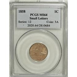 1858 1C Small Letters MS64 PCGS