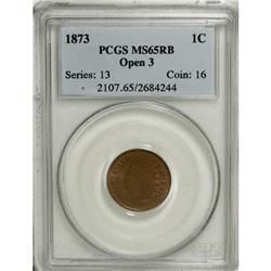 1873 1C Open 3 MS65 Red and Brown PCGS