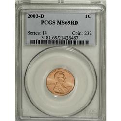 1973-S 1C MS66 Red PCGS; 2003-D 1C MS69 Red PCGS