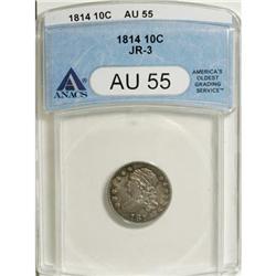 1814 10C Large Date AU55 ANACS JR-3