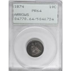 1874 10C Arrows PR64 PCGS