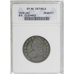 1818 25C XF40 Details ANACS B-8