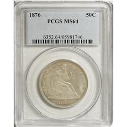 1876 50C MS64 PCGS