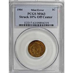 1904 Cent--Struck 10% Off Center--MS63 PCGS