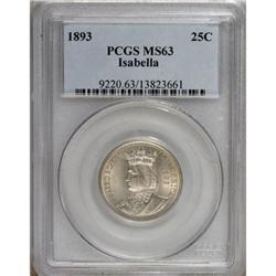 1893 25C Isabella Quarter MS63 PCGS