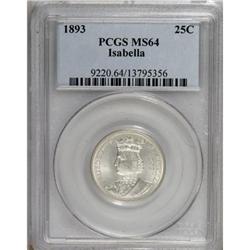 1893 25C Isabella Quarter MS64 PCGS