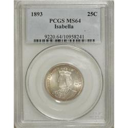 1893 25C Isabella Quarter MS64 PCGS