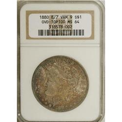 1880 8/7 $1 MS64 NGC VAM-9. Top 100.
