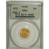 Image 1 : 1873 G$1 Open 3 MS63 PCGS