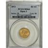 Image 1 : 1873 $2 1/2 Open 3 MS64 PCGS