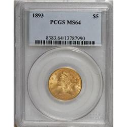 1893 $5 MS64 PCGS