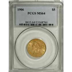 1906 $5 MS64 PCGS