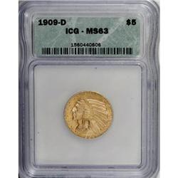 1909-D $5 MS63 ICG
